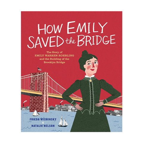 How Emily Saved the Bridge