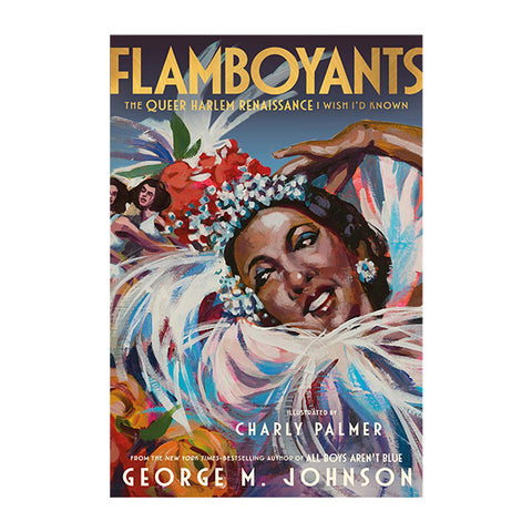 Flamboyants: The Queer Harlem Renaissance I Wish I'd Known