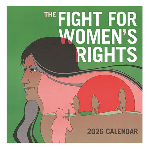 The Fight for Women’s Rights 2026 Wall Calendar