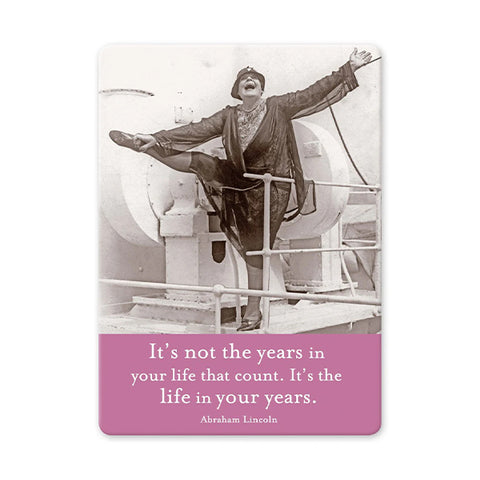 Years In Your Life Magnet