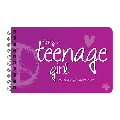 Being a Teenage Girl