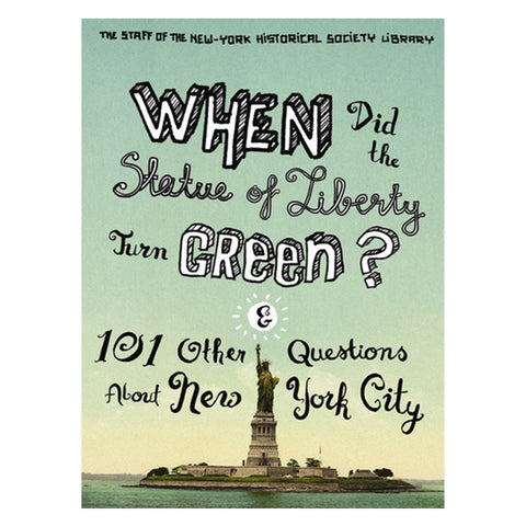 When Did the Statue of Liberty Turn Green?