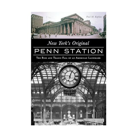 New York's Original Penn Station
