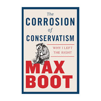 Corrosion of Conservatism