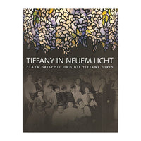 Tiffany in Neuem Licht