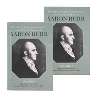 Political Correspondence and Public Papers of Aaron Burr in 2 volumes