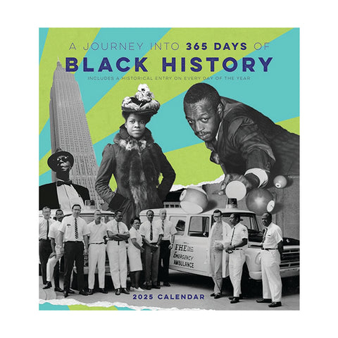 A Journey into 366 Days of Black History 2025 Wall Calendar