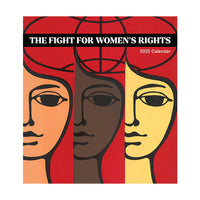 Fight for Women's Rights 2025 Calendar