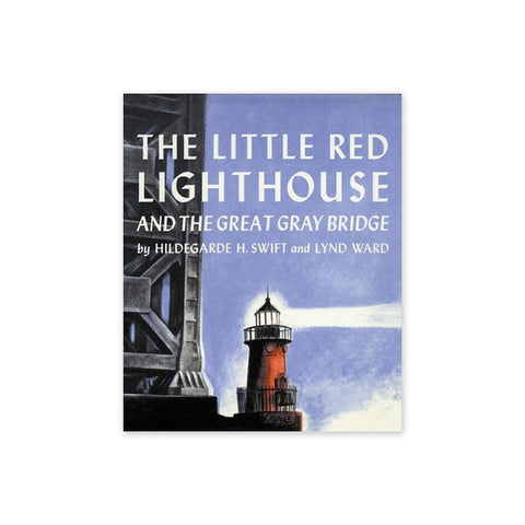 The Little Red Lighthouse and the Great Gray Bridge Hardcover