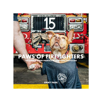 Paws of Firefighters: The Dogs and Other Animals of New York Firehouses