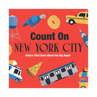 Count On New York City: Baby’s First Book About the Big Apple