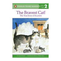 The Bravest Cat! The True Story of Scarlett