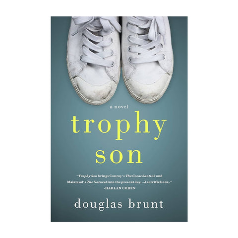 Trophy Son: A Novel