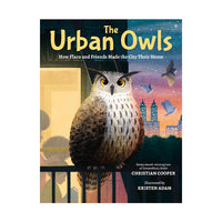 The Urban Owls: How Flaco and Friends Made the City Their Home