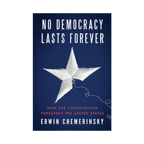 No Democracy Lasts Forever