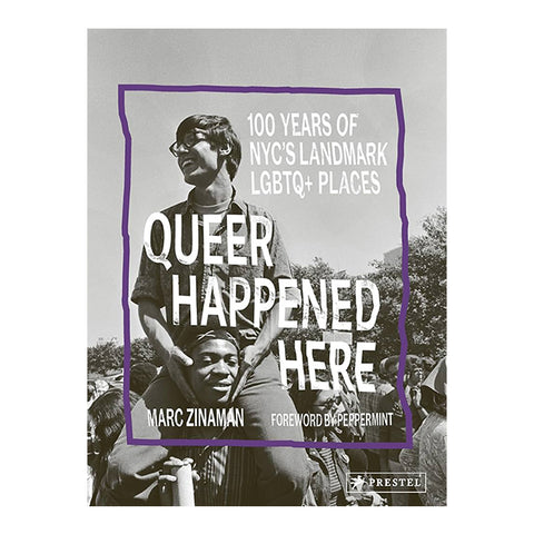 Queer Happened Here: 100 Years of NYC's Landmark LGBTQ+ Places