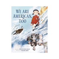 We Are American, Too