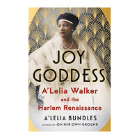 Joy Goddess: A'Lelia Walker and the Harlem Renaissance