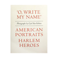 'O, Write My Name': American Portraits, Harlem Heroes