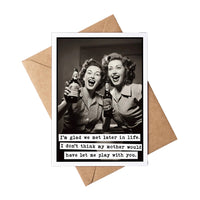 Greeting card with vintage photo of two women and humorous text, featuring a brown envelope.