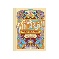 Victorian Parlour Games: A Modern Host’s Guide to Classic Fun for Everyone