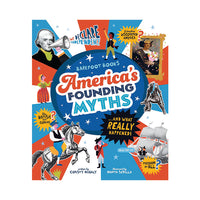 Book cover of 'America's Founding Myths' with colorful illustrations and text.