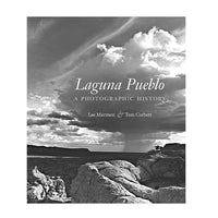 Laguna Pueblo: A Photographic History