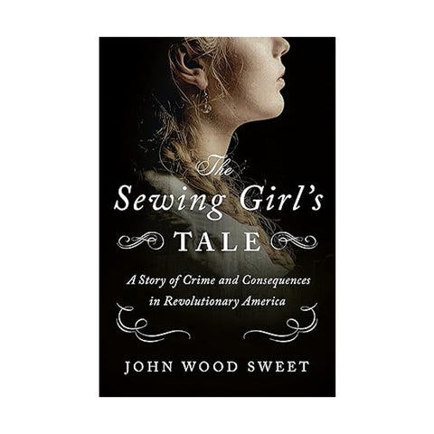The Sewing Girl's Tale