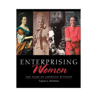 Enterprising Women: 250 Years of American Business