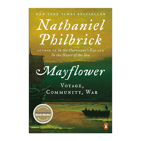 Mayflower: A Story of Courage, Community, and War