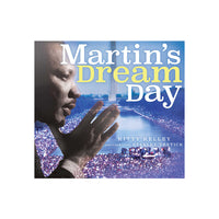 Martin's Dream Day