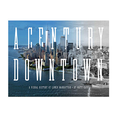 A Century Downtown