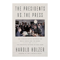 The Presidents vs the Press