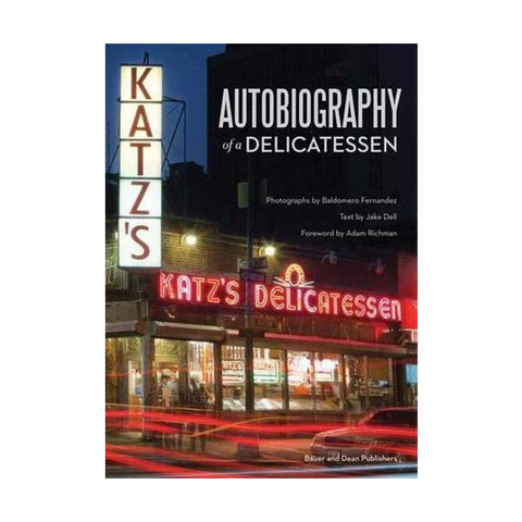 Katz's: Autobiography of a Delicatessen