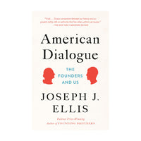 American Dialogue: The Founders and Us