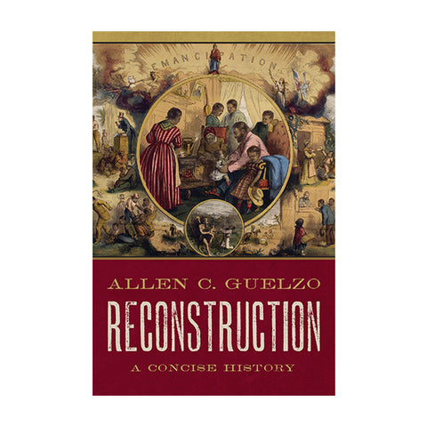 Reconstruction:  a Concise History