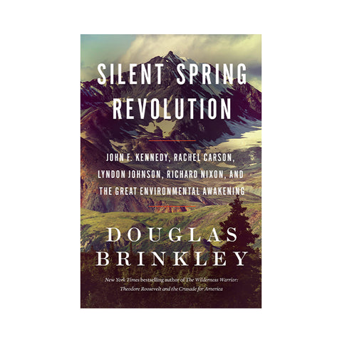 Silent Spring Revolution