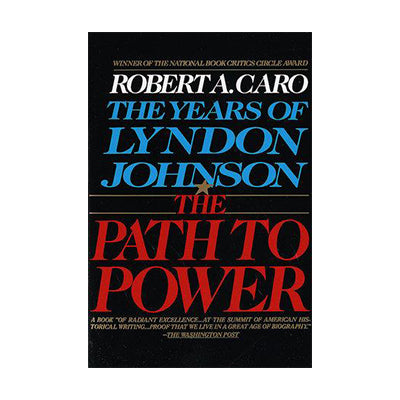 The Path To Power Lyndon Johnson hardcover